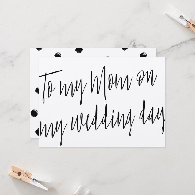 Modern Chic "To my mom on my wedding day" Card (Front/Back In Situ)