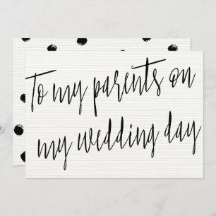 Modern Chic "To my parents on my wedding day" Invitation