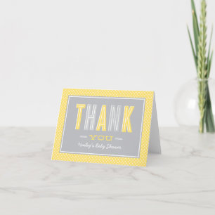 Modern Chic Type Yellow and Grey Baby Shower Thank You Card