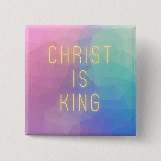 Modern Christ Is King 15 Cm Square Badge
