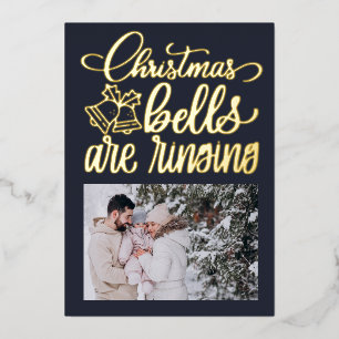 Modern Christmas Bells are Ringing Photo Foil  Foil Holiday Card