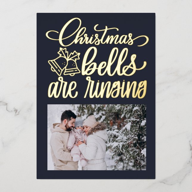 Modern Christmas Bells are Ringing Photo Foil  Foil Holiday Card (Front)