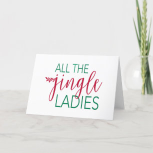 Modern Christmas card All the Jingle Ladies