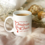 Modern Christmas Cheer Stylish Mistletoe  Coffee Mug<br><div class="desc">Funny Holiday mug reading Running on Christmas Cheer and Coffee with a minimalist mistletoe illustration. The simple typography design makes this a stylish,  cute gift or stocking stuffer for Mum,  wife,  or girlfriend for Christmas Morning!</div>