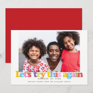 Modern Christmas Lets Try This Again Photo Holiday Card