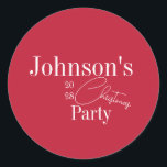 Modern Christmas Party Red Classic Round Sticker<br><div class="desc">This is a modern, stylish, Christmas Party design. It is in festive red and white with a modern typography script design. It has the message, "Johnson's Christmas Party" and space for you to add your name and year of celebration. To personalise, simply add your name and party information, using the...</div>