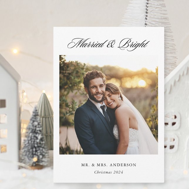 Modern Classic Married and Bright Photo Holiday Card (Creator Uploaded)
