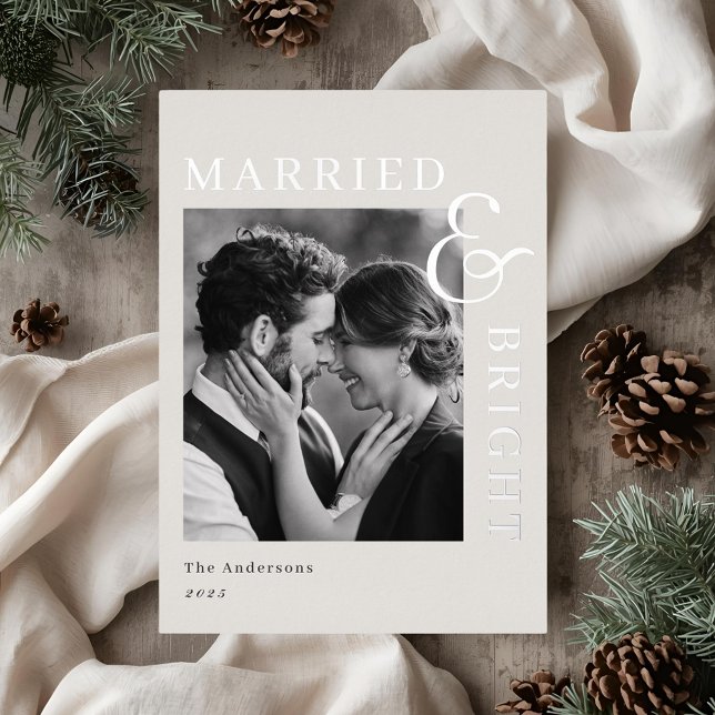 Modern Classic Silver Foil Married and Bright Foil Holiday Card (Creator Uploaded)