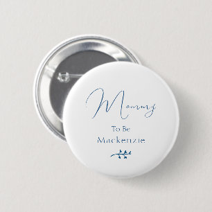 Modern Classy Minimalist Baby Shower Mummy-to-be 6 Cm Round Badge
