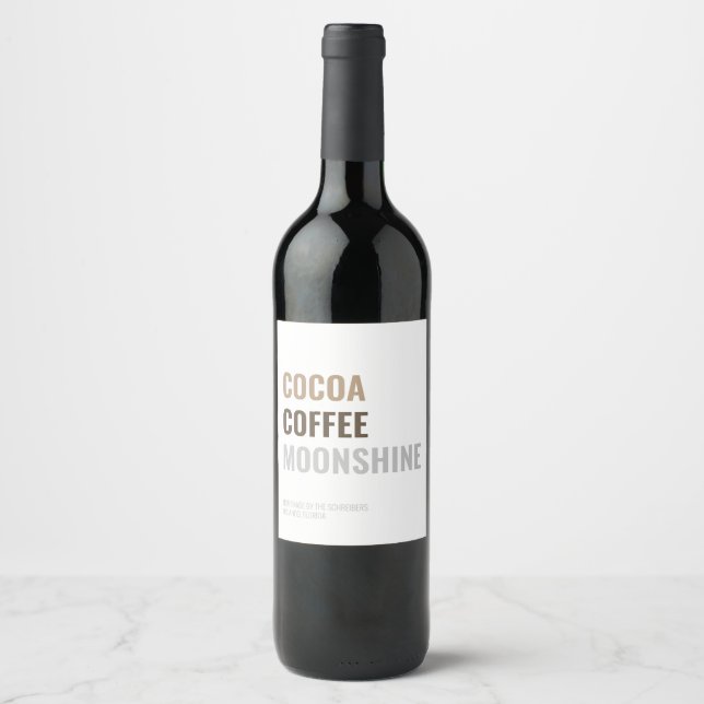 Modern Cocoa Coffee And Moonshine  Wine Label (Front)