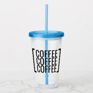 Modern Coffee Brackets Acrylic Tumbler