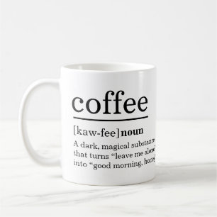 Modern Coffee Definition Funny  Saying Mug