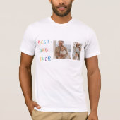 Modern Collage Photo Colourful Best Dad Ever Gift T-Shirt (Front)