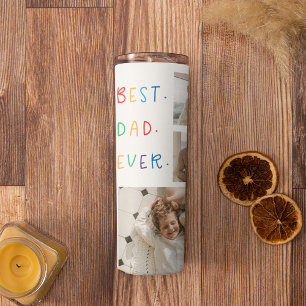 Modern Collage Photo Colourful Best Dad Ever Gift Thermal Tumbler