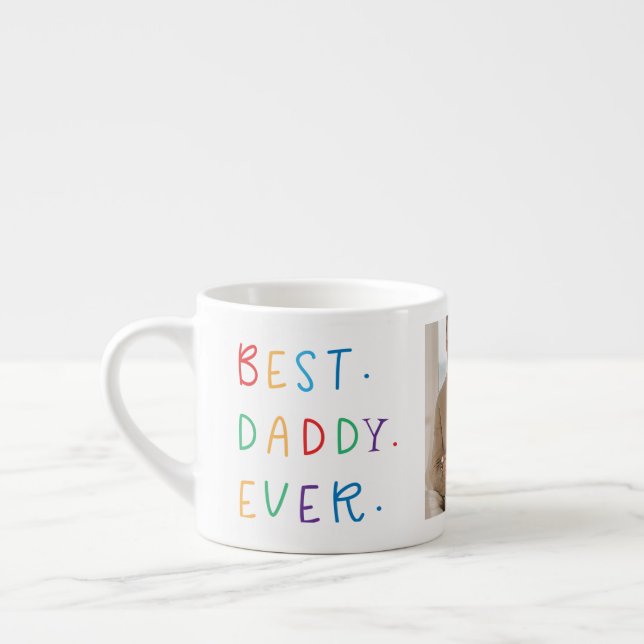 Modern Collage Photo Colourful Best Daddy Ever Espresso Cup (Left)