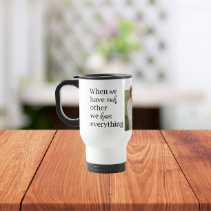 Modern Collage  Photo Romantic Couple Quote Gift Travel Mug