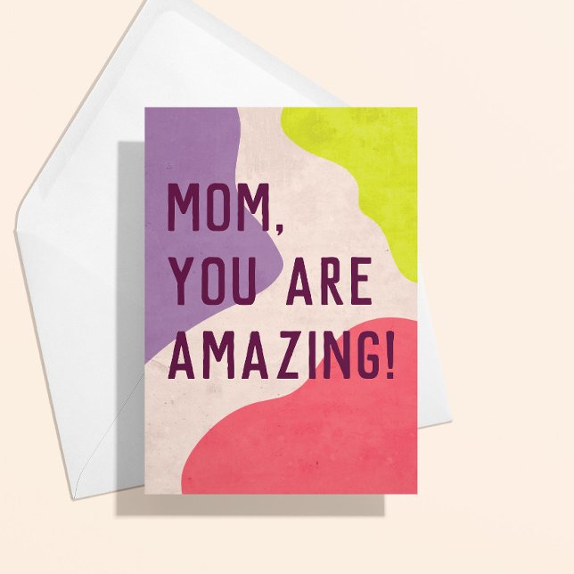 Modern Colour Blob Holiday Card (colorful modern blobs and custom text mom you are amazing mothers day card)