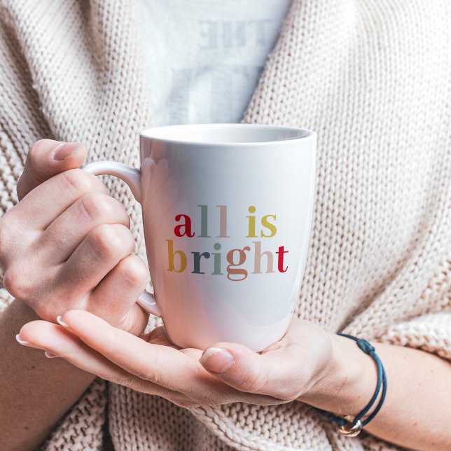 Modern Colourful All Is Bright | Happy Holiday Latte Mug (Creator Uploaded)