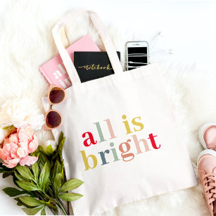 Modern Colourful All Is Bright   Happy Holiday Tote Bag