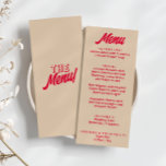 Modern Colourful Bold Funky Retro Unique Wedding  Menu<br><div class="desc">A colourful retro funky modern peach yellow wedding dinner menu. Which features chic template design of boho vintage sweet pink background and red magenta bold typography .Perfect and matching with the whole suite.</div>