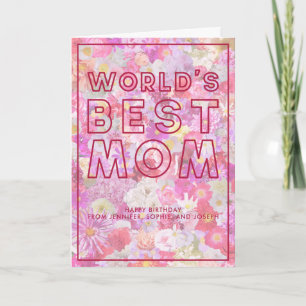 Modern Colourful Floral World's Best Mum Birthday Card