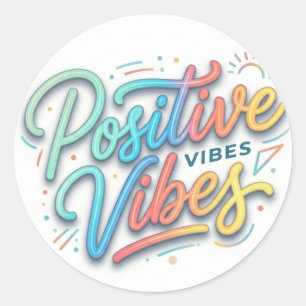 Modern Colourful Positive Vibes Typography Art Classic Round Sticker