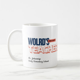 Modern Colourful Typography Worlds Greatest Teache Coffee Mug
