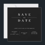 Modern contemporary black and white save the date  invitation<br><div class="desc">Invite guests to your wedding with this modern customisable save the date invitation,  featuring a contemporary font on black background. This wedding invitation is perfect for any season. For more advanced customisation of this design,  please click the "CUSTOMIZE" button above.</div>