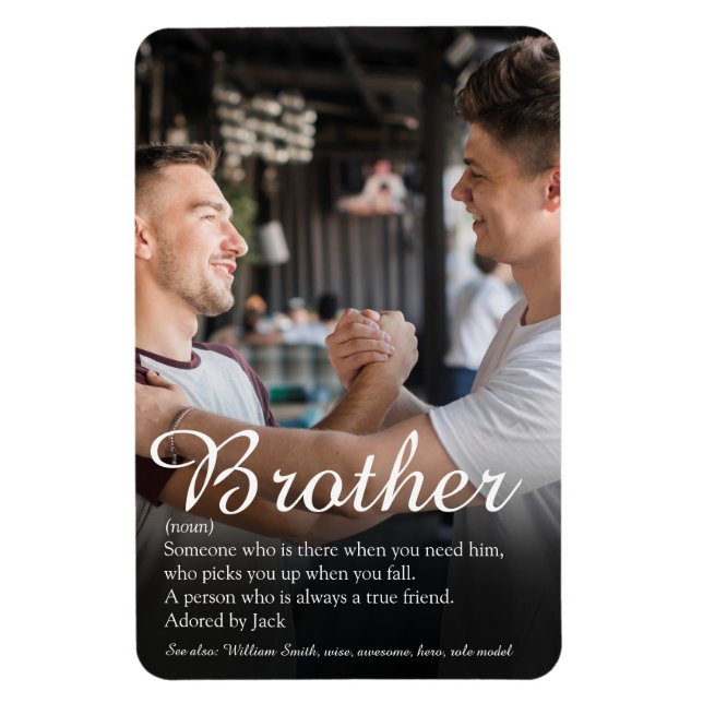 Modern Cool Fun Photo Brother Definition Magnet (Vertical)