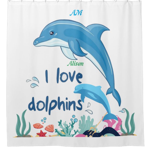 Modern  Cool I Love Dolphins Quotes Name Monogram  Shower Curtain (Front)