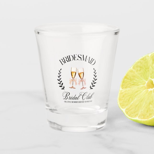Modern Coquette Modern Chic Bridesmaid  Shot Glass (Front)