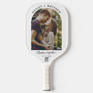 Modern Couple Photo Better Together Custom Pickleball Paddle