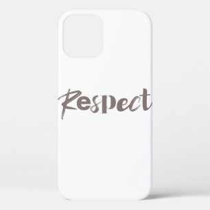 Modern, creative, cool, trendy design of Respect iPhone 12 Case