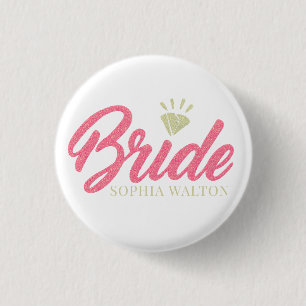 Modern Custom Bride Name Pink Glittery Diamond 3 Cm Round Badge