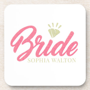 Modern Custom Bride Name Pink Glittery Diamond Coaster