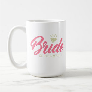 Modern Custom Bride Name Pink Glittery Diamond Coffee Mug