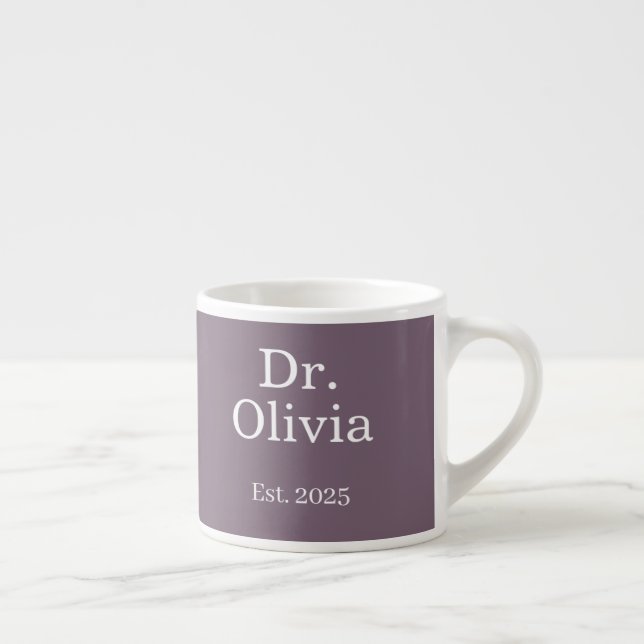 Modern Custom Dr. Name With Date Violet Espresso Cup (Right)