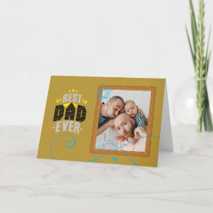 Modern Custom Father's Day Cards 'Best Dad Ever'
