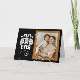 Modern Custom Father's Day Cards 'Best Dad Ever'