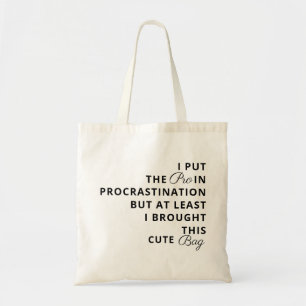 Modern Custom Funny Casual Self-aware Humour Text Tote Bag
