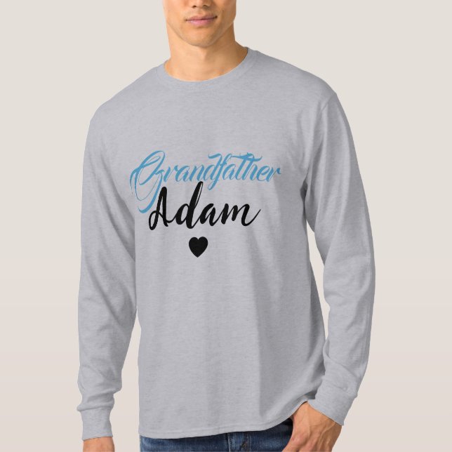 Modern Custom Grandfather Name - Personalised T-Shirt (Front)