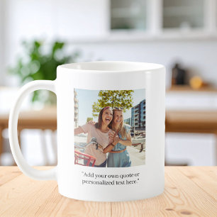 Modern Custom Quote Photo Coffee Mug