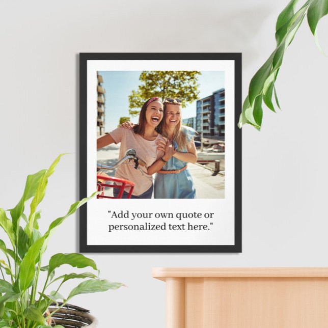 Modern Custom Quote Photo Poster (Creator Uploaded)