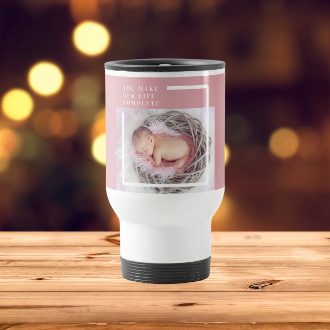 Modern Cute Baby Photo | Pink & White | Quote  Travel Mug (Creator Uploaded)