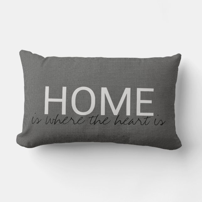Modern dark grey burlap HOME "where the heart is" Lumbar Cushion (Front)