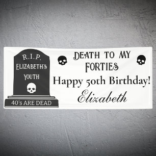 Modern Death to My 40s Skulls 50th Birthday Party Banner