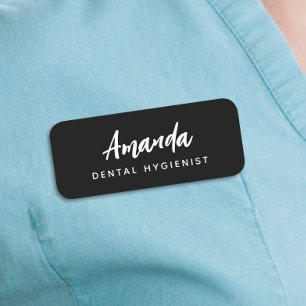 Modern Dental Hygienist Script Black Name Tag