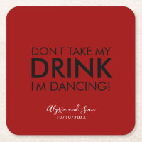 Modern Don't Take My Drink Text Red Paper Coaster