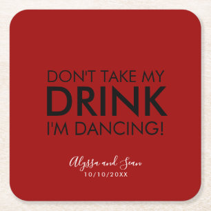Modern Don't Take My Drink Text Red Paper Coaster