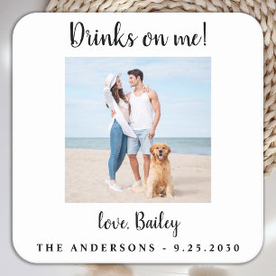 Modern Drinks On Me Dog Photo Pet Wedding Square Paper Coaster
